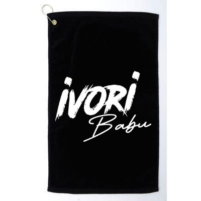 Ivori Babu Beat A Bitch Up Golf Towel