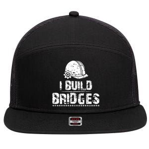 I Build Bridges 7 Panel Mesh Trucker Snapback Hat