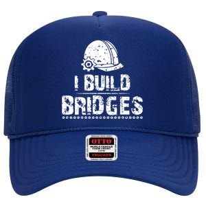 I Build Bridges High Crown Mesh Back Trucker Hat