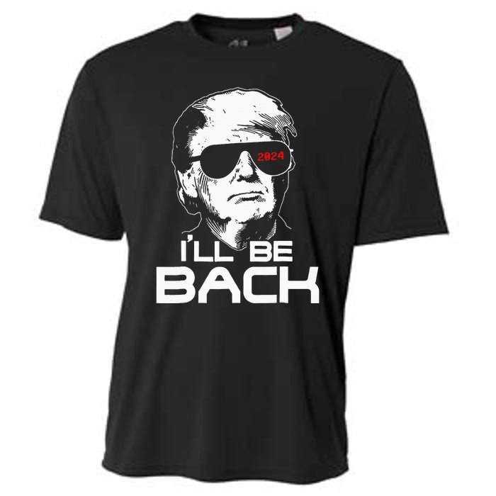 ILl Be Back Funny 45 47 Donald Trump 2024 Take America Back Cooling Performance Crew T-Shirt