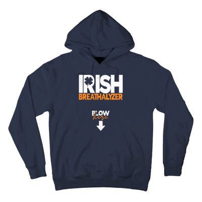 Irish Breathalyzer Blow Here Funny St Patricks Day Drinking Tall Hoodie