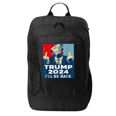 ILl Be Back Trump 2024 Vintage Donald Trump 4th Of July City Backpack