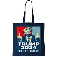 ILl Be Back Trump 2024 Vintage Donald Trump 4th Of July Tote Bag