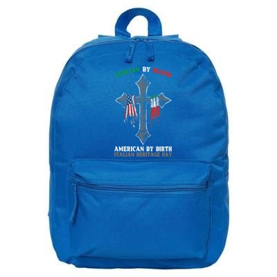 Italian By Blood American By Birth Italian Heritage Day Gift 16 in Basic Backpack