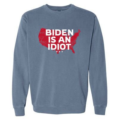 Impeach Biden Biden Is An Idiot Antibiden 8646 Usa Garment-Dyed Sweatshirt