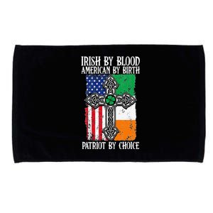 Irish By Blood American By Birth Patriot By Choice Microfiber Hand Towel