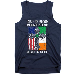 Irish By Blood American By Birth Patriot By Choice Tank Top