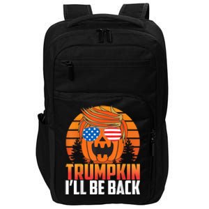 Ill Be Back Trumpkin Trump Halloween Party Costume 2024 Impact Tech Backpack