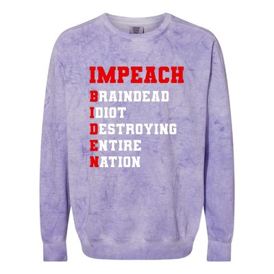 Impeach Biden Braindead Idiot Anti Joe Biden Colorblast Crewneck Sweatshirt