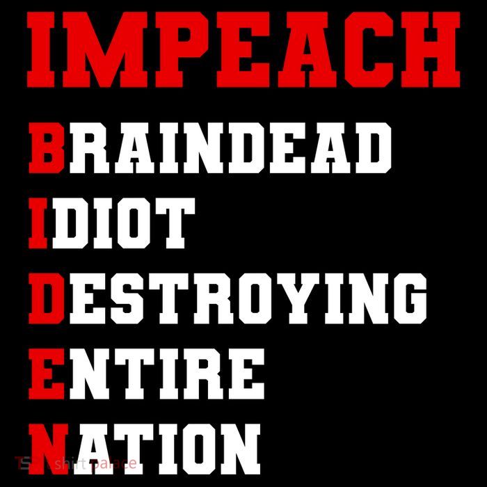 Impeach Biden Braindead Idiot Anti Joe Biden High Crown Mesh Back Trucker Hat