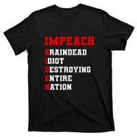 Impeach Biden Braindead Idiot Anti Joe Biden T-Shirt