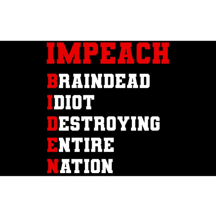 Impeach Biden Braindead Idiot Anti Joe Biden Bumper Sticker