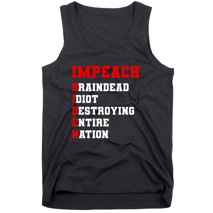 Impeach Biden Braindead Idiot Anti Joe Biden Tank Top