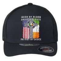 Irish By Blood American By Birth Patriot By Choice Flexfit Unipanel Trucker Cap