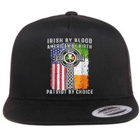 Irish By Blood American By Birth Patriot By Choice Flat Bill Trucker Hat