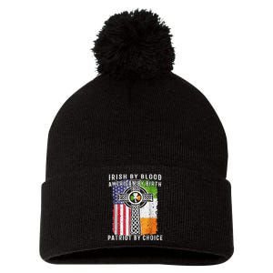 Irish By Blood American By Birth Patriot By Choice Pom Pom 12in Knit Beanie