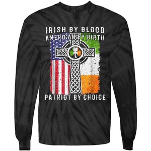 Irish By Blood American By Birth Patriot By Choice Tie-Dye Long Sleeve Shirt