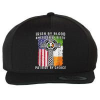 Irish By Blood American By Birth Patriot By Choice Wool Snapback Cap