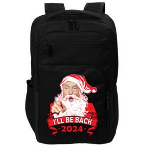 I'll Be Back 2024 Funny Trump 2024 Santa Christmas Xmas Cute Gift Impact Tech Backpack