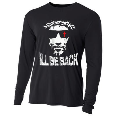 ILl Be Back Jesus Christ Faith Based Christian Design Cooling Performance Long Sleeve Crew