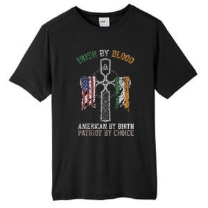 Irish By Blood American By Birth Patriot By Choice Tall Fusion ChromaSoft Performance T-Shirt