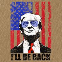 I’Ll Be Back Funny Quote Trump 2024 July 4th Cotton Canvas Backpack