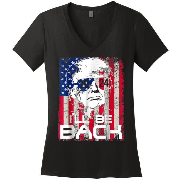 I'll Be Back Trump 2024 Vintage Donald Trump 4th Of July Women's V-Neck T-Shirt