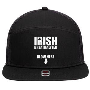 Irish Breathalyzer Blow Here funny patrick's day 7 Panel Mesh Trucker Snapback Hat