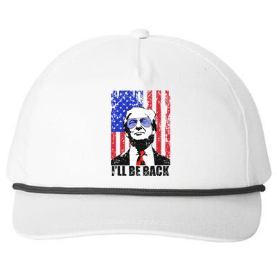 I’ll Be Back Funny Quote Trump 2024 July 4th Gift Snapback Five-Panel Rope Hat