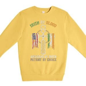 Irish By Blood American By Birth Patriot By Choice Premium Crewneck Sweatshirt