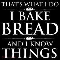 I Bake Bread And I Know Things Bread Baker Bakery Flat Bill Trucker Hat