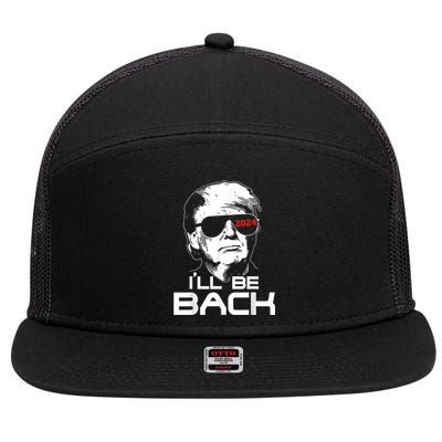 I'll Be Back Trump 2024 7 Panel Mesh Trucker Snapback Hat