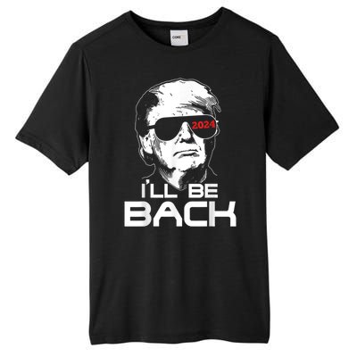 I'll Be Back Trump 2024 Tall Fusion ChromaSoft Performance T-Shirt