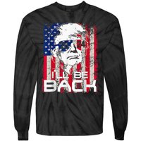 Ill Be Back Trump 2024 Vintage Donald Trump 4th Of July Tie-Dye Long Sleeve Shirt