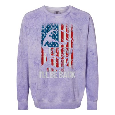 Ill Be Back Trump 2024 Vintage Donald Trump 4th Of July Colorblast Crewneck Sweatshirt