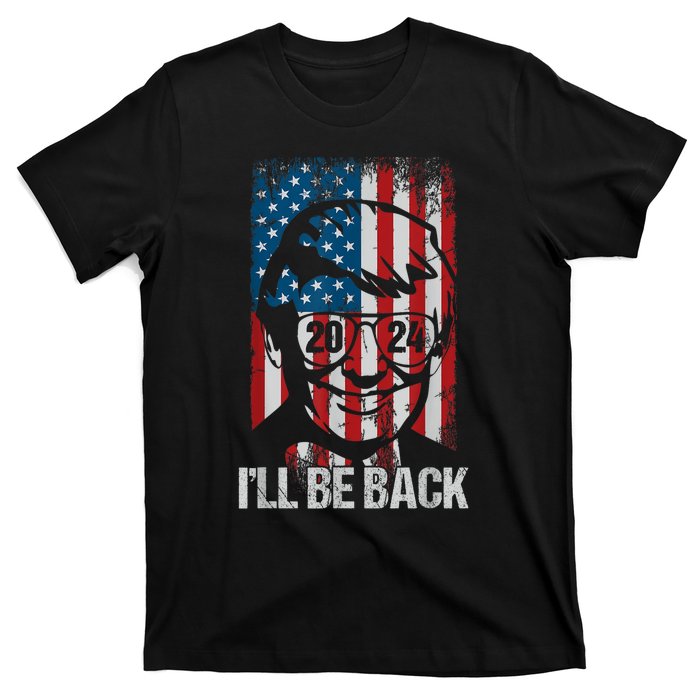 Ill Be Back Trump 2024 Vintage Donald Trump 4th Of July T-Shirt