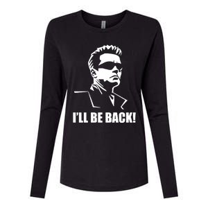 Ill Be Back Womens Cotton Relaxed Long Sleeve T-Shirt