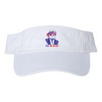 Ill Be Back Trump 2024 Patriotic 4th Of July American Flag Valucap Bio-Washed Visor