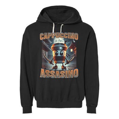 Italian Brainrot Cappuccino Assassino, Funny Cappuccino Meme Garment-Dyed Fleece Hoodie