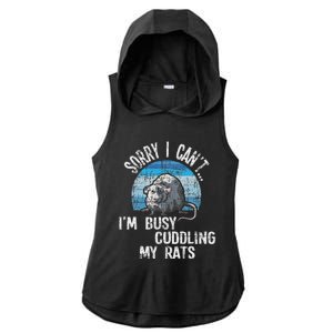 IM Busy Cuddling My Rats Rodent Lover Rat Owner Ladies PosiCharge Tri-Blend Wicking Draft Hoodie Tank