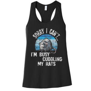 IM Busy Cuddling My Rats Rodent Lover Rat Owner Women's Racerback Tank