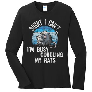 IM Busy Cuddling My Rats Rodent Lover Rat Owner Ladies Long Sleeve Shirt