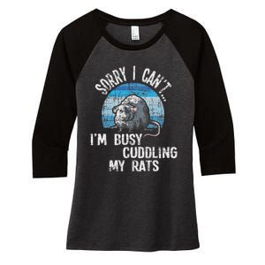 IM Busy Cuddling My Rats Rodent Lover Rat Owner Women's Tri-Blend 3/4-Sleeve Raglan Shirt