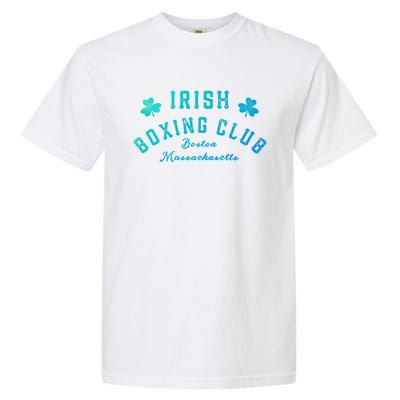 Irish Boxing Club Boston Massachusetts Cute Gift Shamrock Meaningful Gift Garment-Dyed Heavyweight T-Shirt