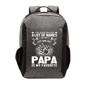 I've Been Called A Lot Of Names In My Lifetime But Papa Is My Favorite Vector Backpack