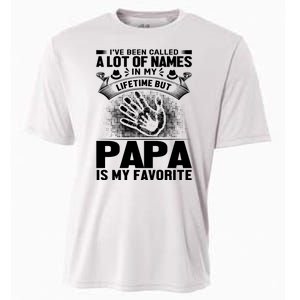 I've Been Called A Lot Of Names In My Lifetime But Papa Is My Favorite Cooling Performance Crew T-Shirt