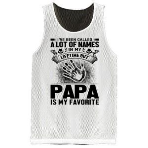 I've Been Called A Lot Of Names In My Lifetime But Papa Is My Favorite Mesh Reversible Basketball Jersey Tank