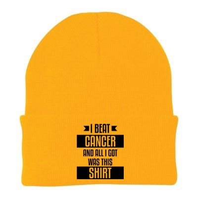 I Beat Cancer And All I Got Was This Funny Gift Cancer Patient Gift Knit Cap Winter Beanie