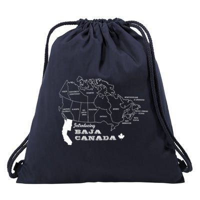 Introducing Baja Canada Sarcasm Humor Graphic Canadian Funny Drawstring Bag