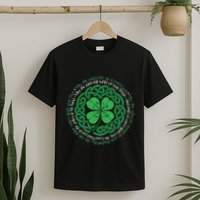 Irish Blessing Celtic Knot & 4 Leaf Clover Luck Version B T-Shirt